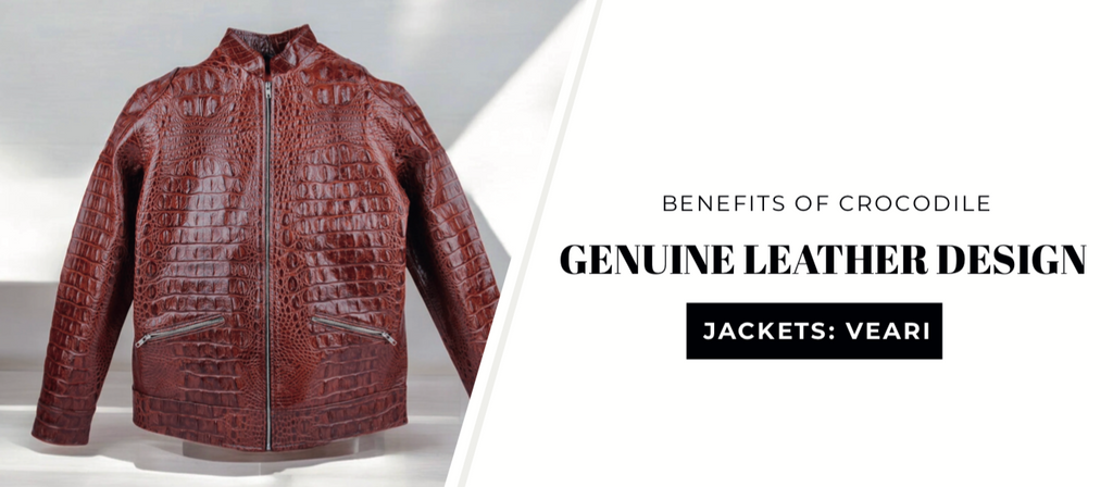 Benefits of Exotic Leather  Jackets: VEARI