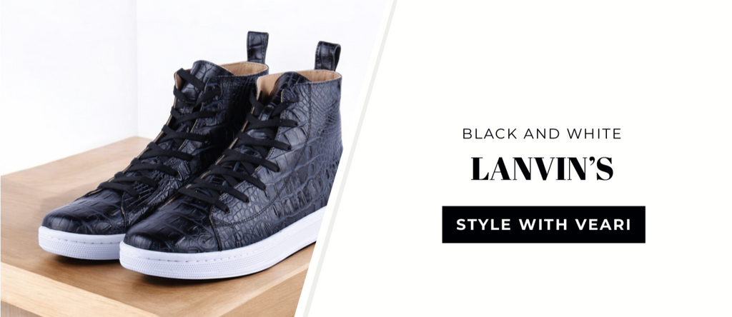 Black and White Lanvin’s: Style with VEARI